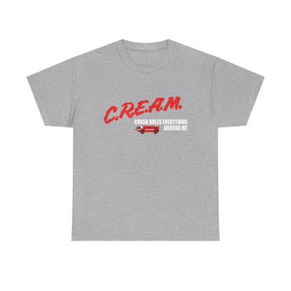 C.R.E.A.M. — 'Crash Rules Everything Around Me' Retro Shirt