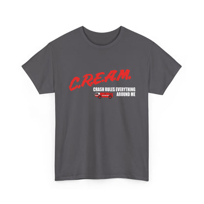 C.R.E.A.M. — 'Crash Rules Everything Around Me' Retro Shirt