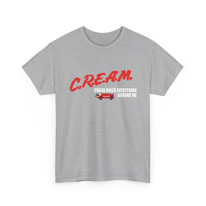 C.R.E.A.M. — 'Crash Rules Everything Around Me' Retro Shirt