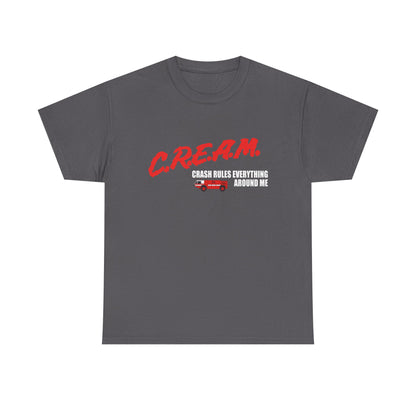 C.R.E.A.M. — 'Crash Rules Everything Around Me' Retro Shirt